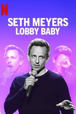 Seth Meyers: Lobbibébi