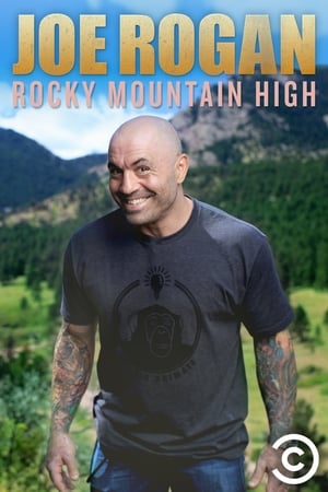 Joe Rogan: Rocky Mountain High poszter