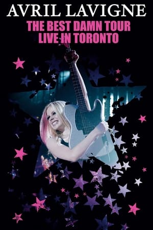 Avril Lavigne: The Best Damn Tour - Live in Toronto poszter