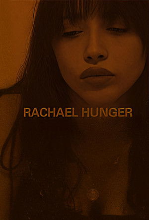 Rachael Hunger poszter
