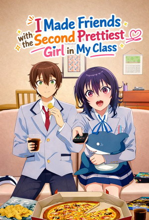クラスで２番目に可愛い女の子と友だちになった poszter