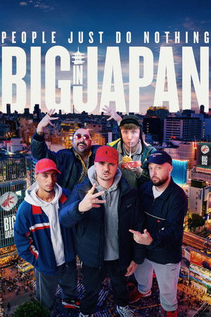 People Just Do Nothing: Big in Japan poszter