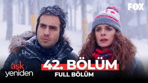 Aşk Yeniden 2. évad Ep.23 23. epizód