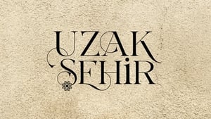 Uzak Şehir kép