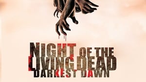 Night of the Living Dead: Darkest Dawn háttérkép