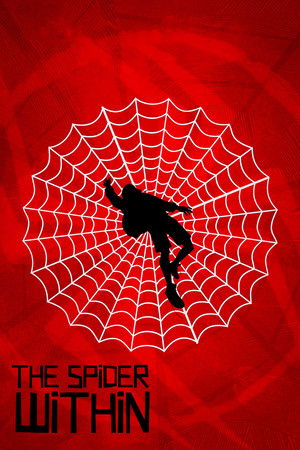 The Spider Within: A Spider-Verse Story poszter