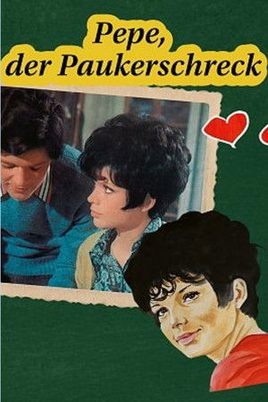 Pepe, der Paukerschreck poszter