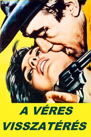 A véres visszatérés