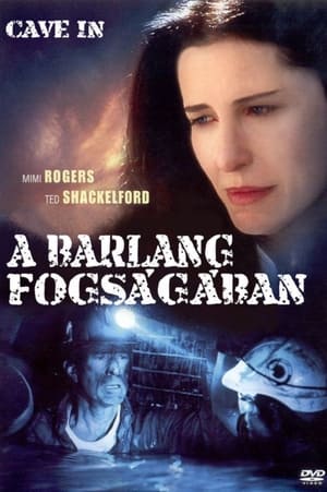 A barlang fogságában