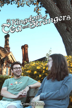 A Kingdom of Tea & Strangers poszter