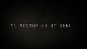 My Weston is My Hero háttérkép