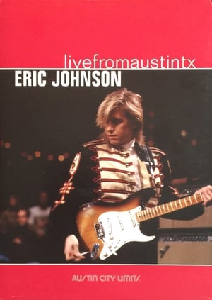 Eric Johnson - Live from Austin TX poszter