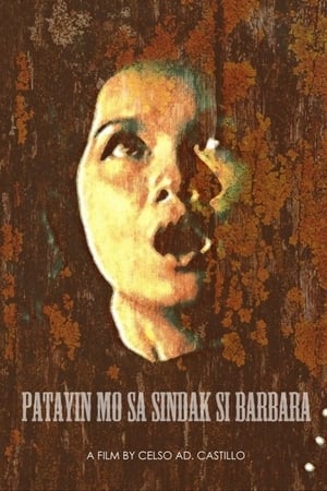 Patayin Mo sa Sindak si Barbara poszter