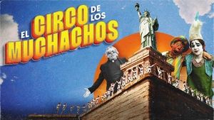 El Circo de los Muchachos kép