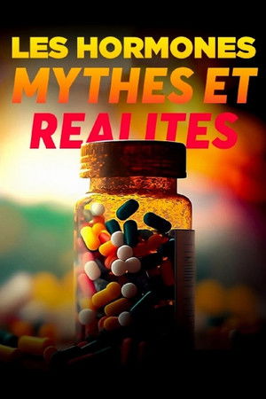 Im Reich der Hormone: Mythos und Wirklichkeit poszter