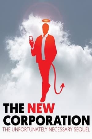 The New Corporation: The Unfortunately Necessary Sequel poszter