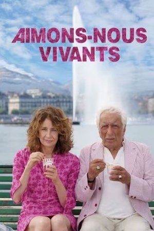 Aimons-nous vivants poszter
