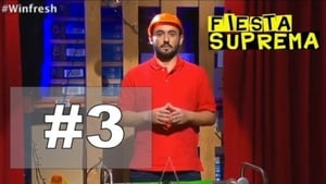 Fiesta Suprema 1. évad Ep.3 3. epizód