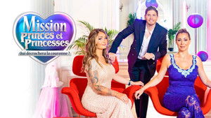 Mission princes et princesses : qui décrochera la couronne ? kép