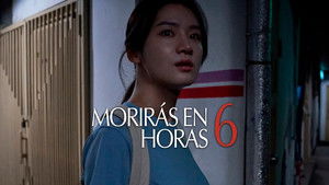 6시간 후 너는 죽는다 háttérkép