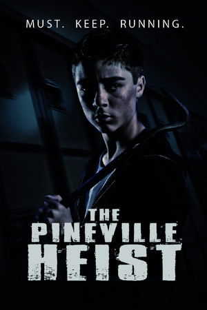 The Pineville Heist poszter