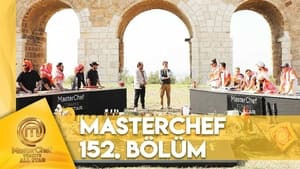 MasterChef Türkiye 6. évad Ep.152 152. epizód