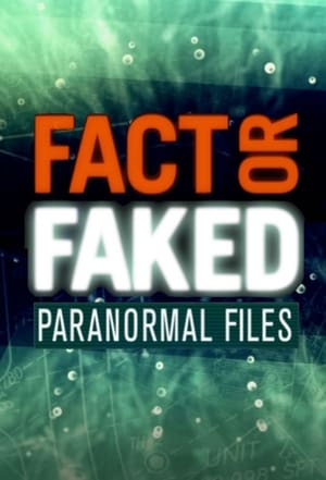 Fact or Faked: Paranormal Files poszter