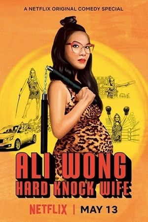 Ali Wong: Hard Knock Wife poszter