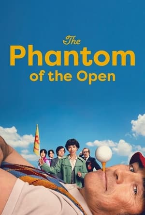 The Phantom of the Open poszter