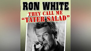 Ron White: They Call Me Tater Salad háttérkép