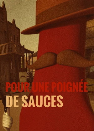 Pour une poignée de sauces poszter