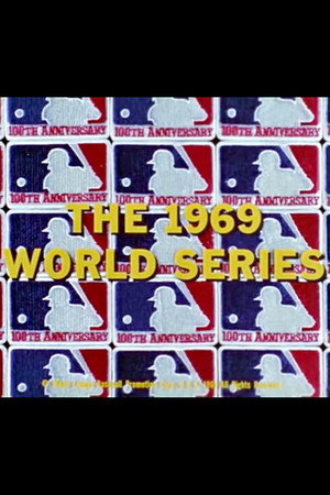 The 1969 World Series: New York Mets vs. Baltimore Orioles poszter