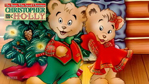 The Bears Who Saved Christmas: Christopher & Holly háttérkép