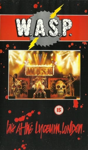 W.A.S.P. | Live at the Lyceum, London poszter