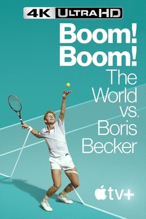 Boom! Boom! A világ Boris Becker ellen poszter