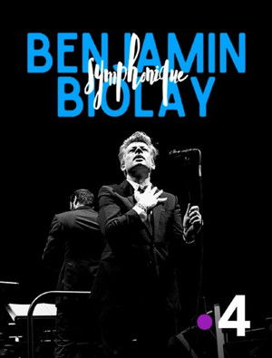 Benjamin Biolay Symphonique poszter