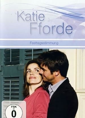 Katie Fforde - Festtagsstimmung poszter