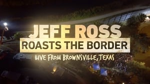 Jeff Ross Roasts the Border háttérkép