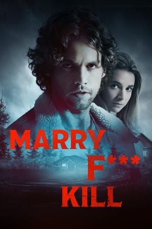 Marry F*** Kill poszter