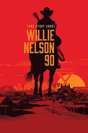 Willie Nelson 90: Long Story Short poszter