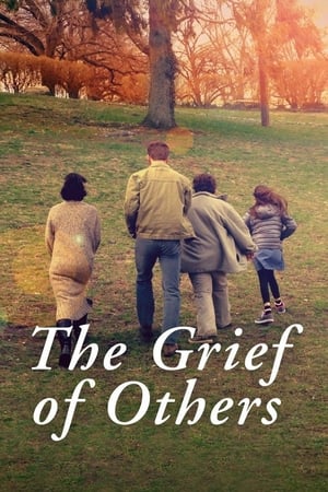 The Grief of Others poszter