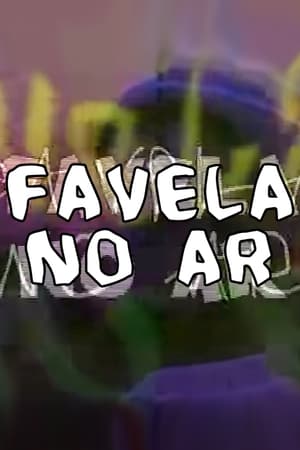 Favela no Ar poszter