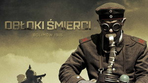 Obłoki śmierci - Bolimów 1915 háttérkép