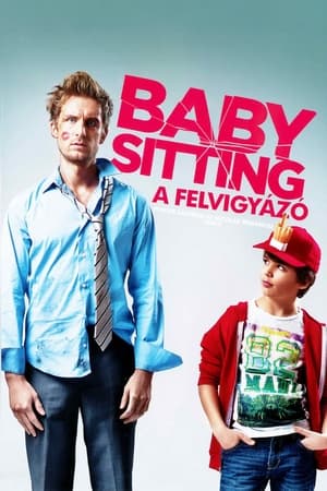 Babysitting - A felvigyázó