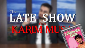 The Late Show con Karim Musa 2. évad Ep.14 14. epizód