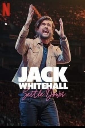 Jack Whitehall: Settle Down poszter