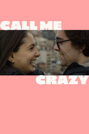 Call Me Crazy poszter