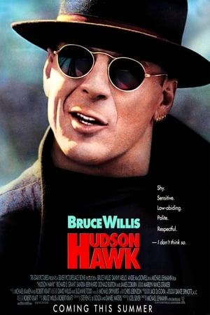 Hudson Hawk - Egy mestertolvaj aranyat ér poszter