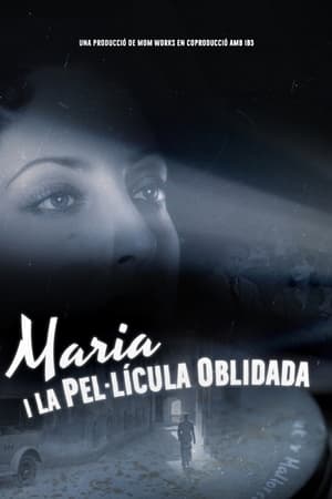 Maria i la pel·lícula oblidada poszter