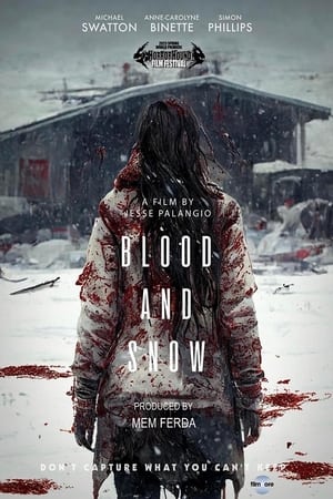 Blood and Snow poszter